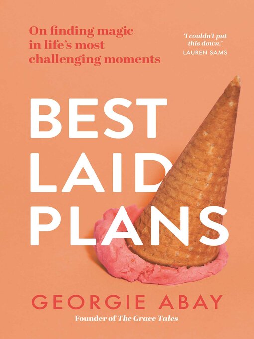 Title details for Best Laid Plans by Georgie Abay - Wait list